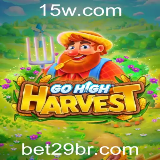Explorando o Mundo de GoHighHarvest: Uma Nova Experiência de Jogo com BET29