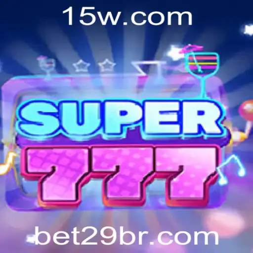 O Fascinante Mundo de Super777: Descubra o Jogo do Momento