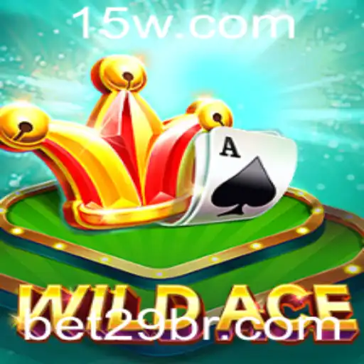 Descubra o Mundo de WildAce: A Nova Sensação em Jogos de Cartas com BET29